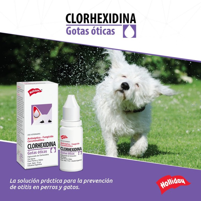 Holliday Clorhexidina Gotas Óticas Para Perros y Gatos 15 ml